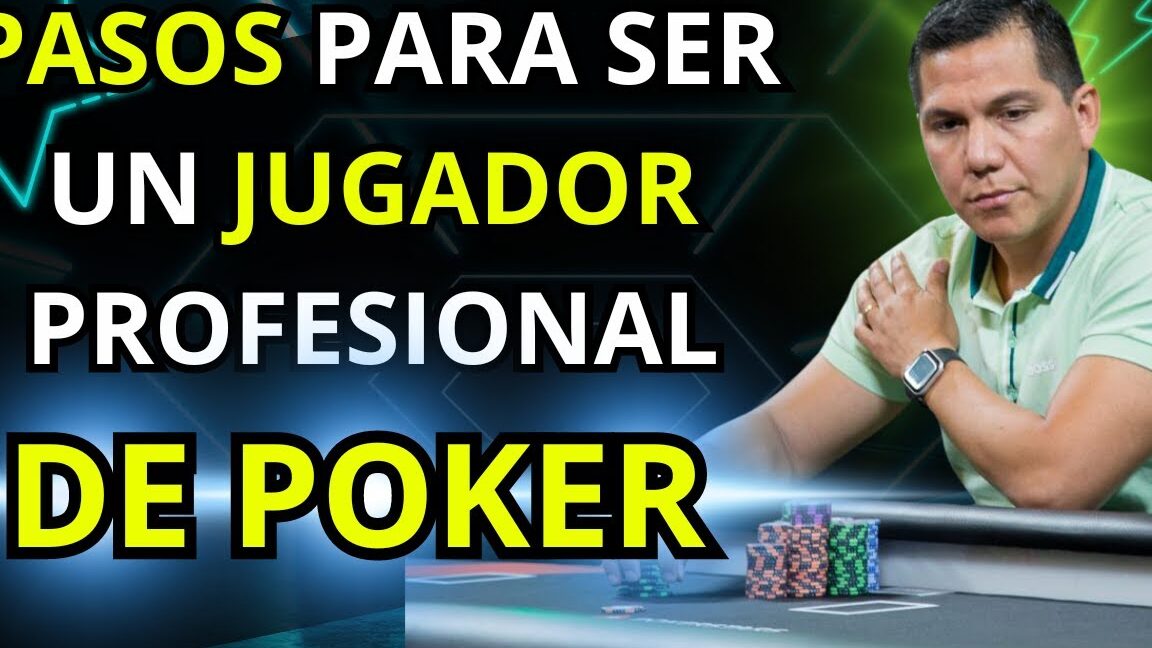 como convertirse en un jugador profesional de poker descubre los secretos del