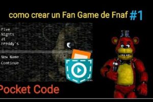 Cómo Hacer un Fangame de FNAF en Poke Code: Guía para Crear tu Propio Juego